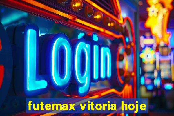 futemax vitoria hoje